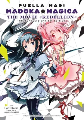 PUELLA MAGI MADOKA MAGICA: THE MOVIE REBELLION: THE COMPLETE OMNIBUS EDITION